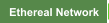 Ethereal Network